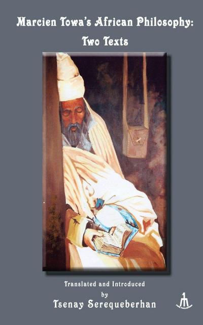 Marcien Towa’s African Philosophy