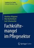 Fachkräftemangel im Pflegesektor