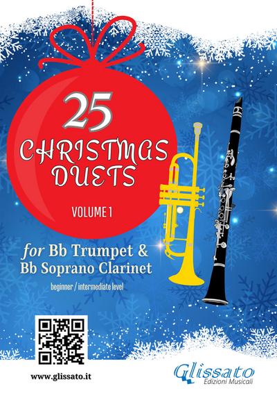 25 Christmas Duets for Bb Trumpet and Bb Soprano Clarinet – Volume 1