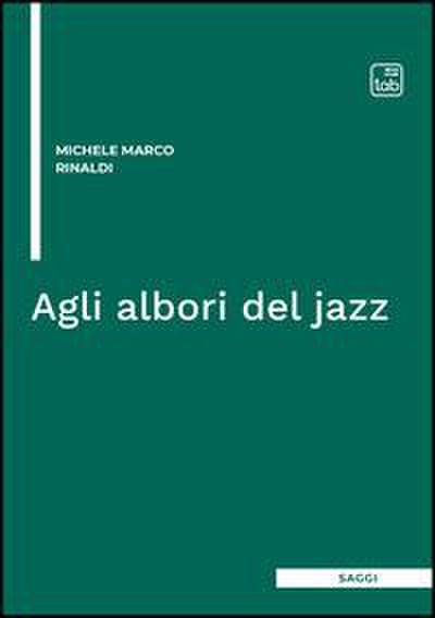 Agli albori del jazz