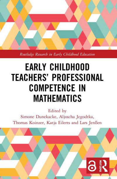 Early Childhood Teachers’ Professional Competence in Mathematics