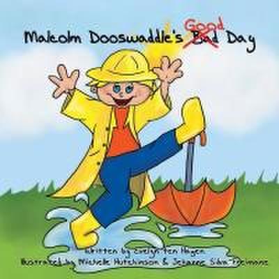 Malcolm Dooswaddle’s Good Day