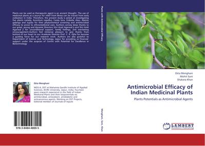 Antimicrobial Efficacy of Indian Medicinal Plants