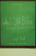Why I Still Believe