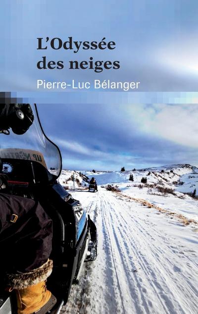 L’odyssée des neiges