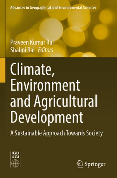 Climate, Environment and Agricultural Development