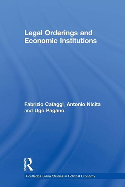 Legal Orderings and Economic Institutions