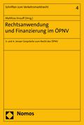 Rechtsanwendung und Finanzierung im ÖPNV
