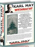 Karl May. Weihnacht!