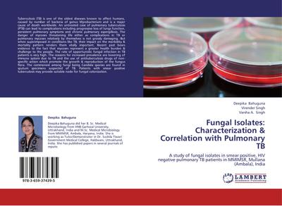 Fungal Isolates: Characterization & Correlation with Pulmonary TB