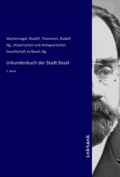 Urkundenbuch der Stadt Basel