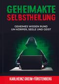 Geheimakte Selbstheilung