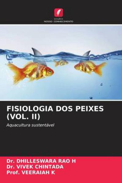 FISIOLOGIA DOS PEIXES (VOL. II)