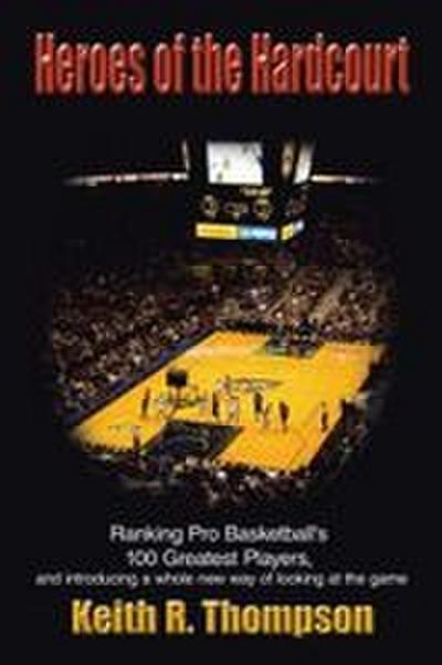 Heroes of the Hardcourt