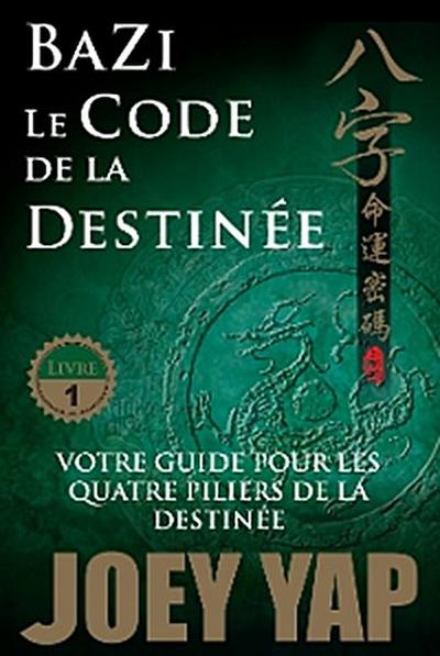 Le Code de la Destinée