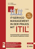 IT-Service-Management in der Praxis mit ITIL®