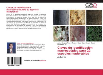 Claves de identificación macroscópica para 22 especies maderables