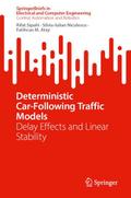 Deterministic Car-Following Traffic Models