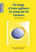 The Design of Home Appliances for Young and Old Consumers