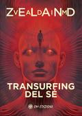 Transurfing del Sé