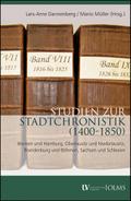 Studien zur Stadtchronistik (1400-1850)