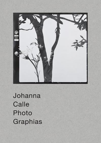 Johanna Calle: Photographias