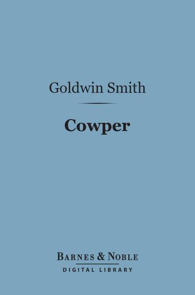 Cowper (Barnes & Noble Digital Library)