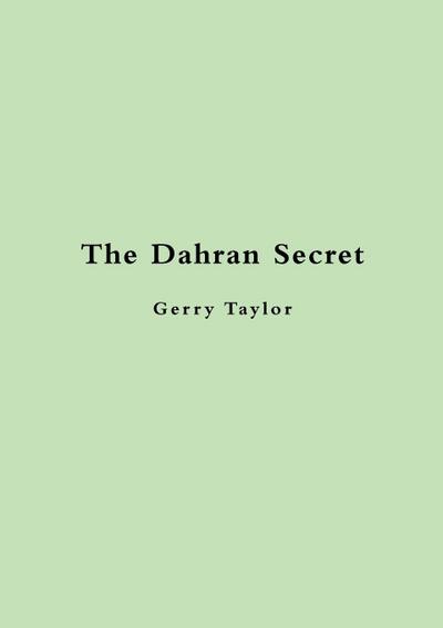 The Dahran Secret