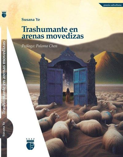 Trashumante en arenas movedizas
