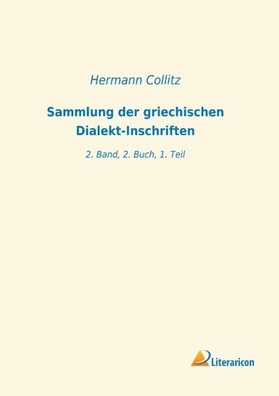 Sammlung der griechischen Dialekt-Inschriften