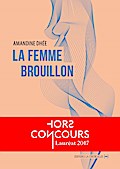La femme brouillon