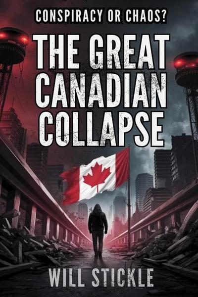 The Great Canadian Collapse