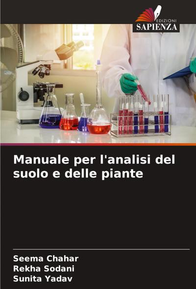 Manuale per l’analisi del suolo e delle piante