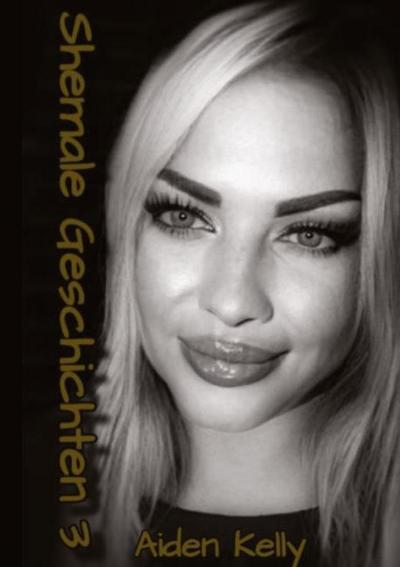 Shemale Geschichten 3