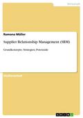 Supplier Relationship Management (SRM)