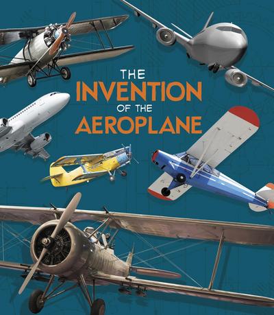 Invention of the Aeroplane