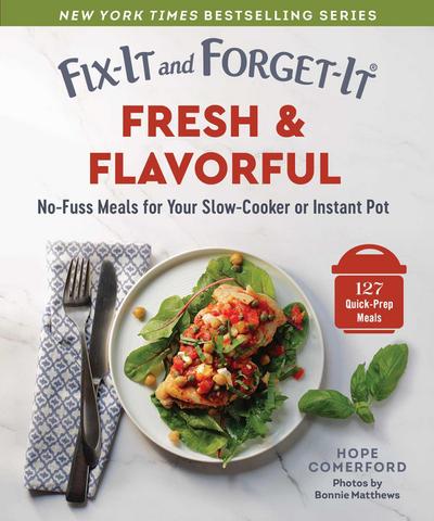 Fix-It and Forget-It Fresh & Flavorful