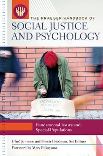Praeger Handbook of Social Justice and Psychology