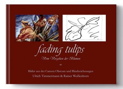 Fading Fading Tulips