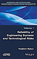 Reliability of Engineering Systems and Technological Risk