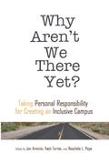 Why Aren’t We There Yet?