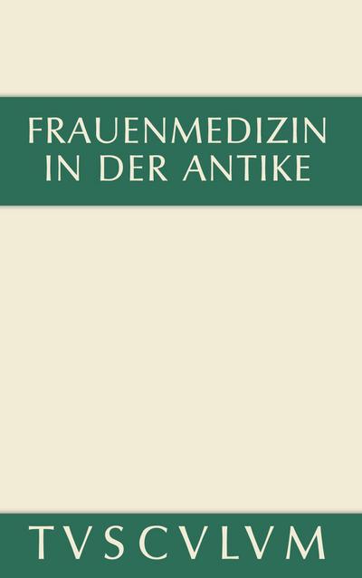 Frauenmedizin in der Antike