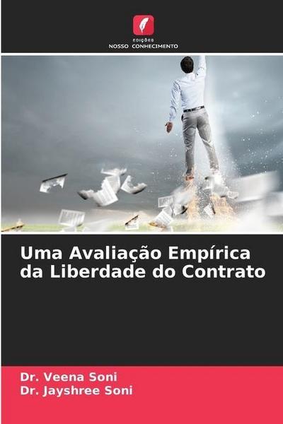 Uma Avaliação Empírica da Liberdade do Contrato