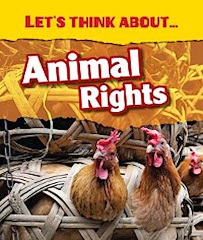 Let’s Think About Animal Rights