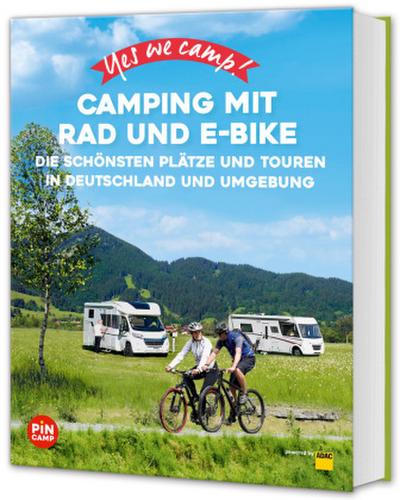 Yes we camp! Camping mit Rad und E-Bike