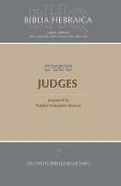 Biblia Hebraica Quinta (Bhq) Vol 7: Judges (Softcover)
