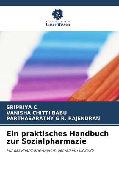 Ein praktisches Handbuch zur Sozialpharmazie