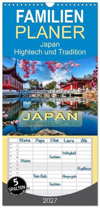 Familienplaner 2027 - Japan - Hightech und Tradition mit 5 Spalten (Wandkalender, 21 x 45 cm) CALVENDO