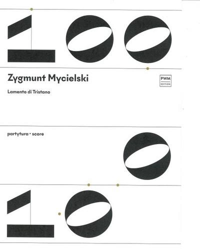 Zygmunt Mycielski: Lamento Di Tristano