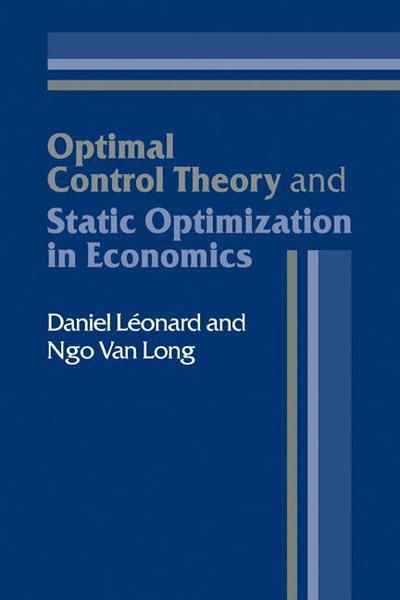 Optimal Control Theory and Static Optimization in Economics